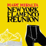 Marc Miralta New York Flamenco Reunion